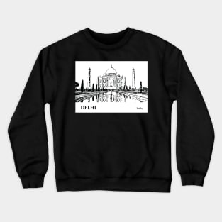 Delhi - India Crewneck Sweatshirt